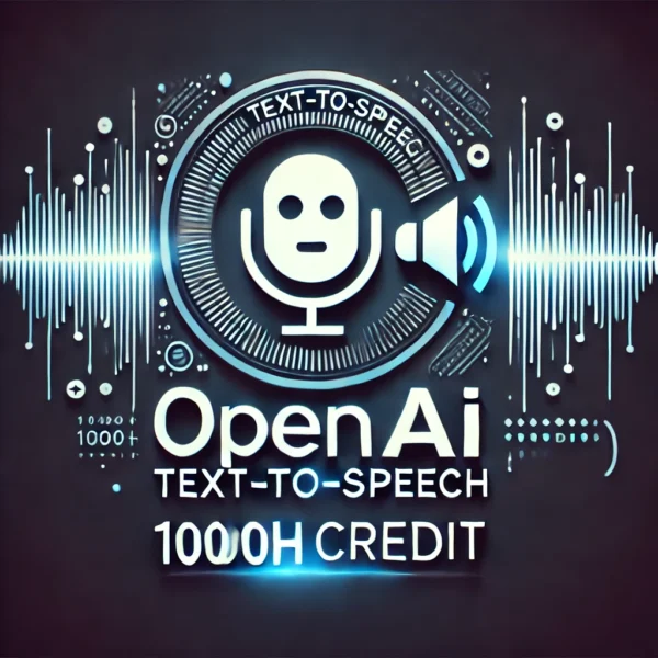OpenAI Text-To-Speech 1000h credit